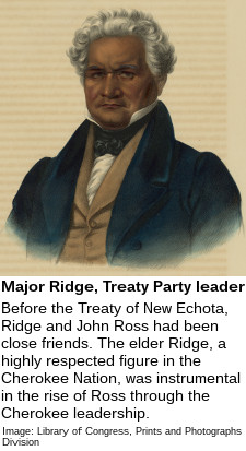 <Major Ridge, leader of the Cherokee Treaty Party
