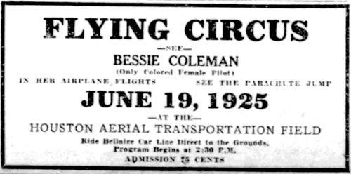 Bessie Coleman flew in Houston on Juneteenth, 1925